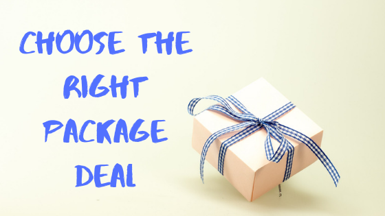 Choose the right package deal