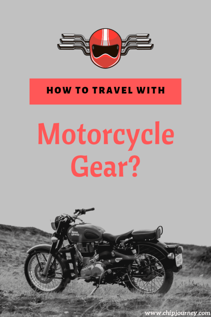 Travelling with motorcycle gear