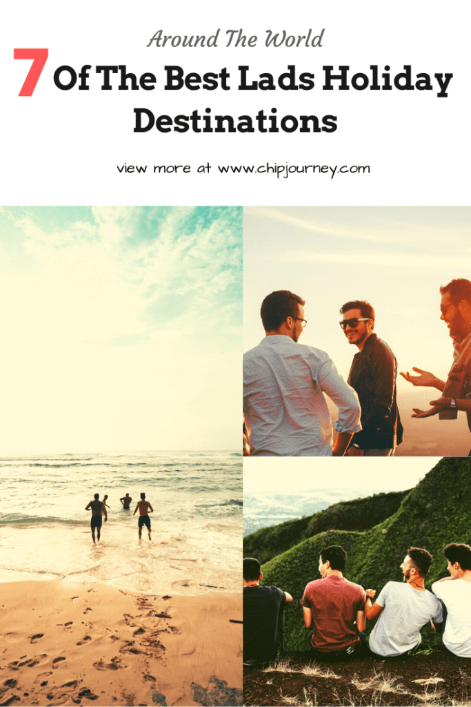 Best lads holiday destinations guide