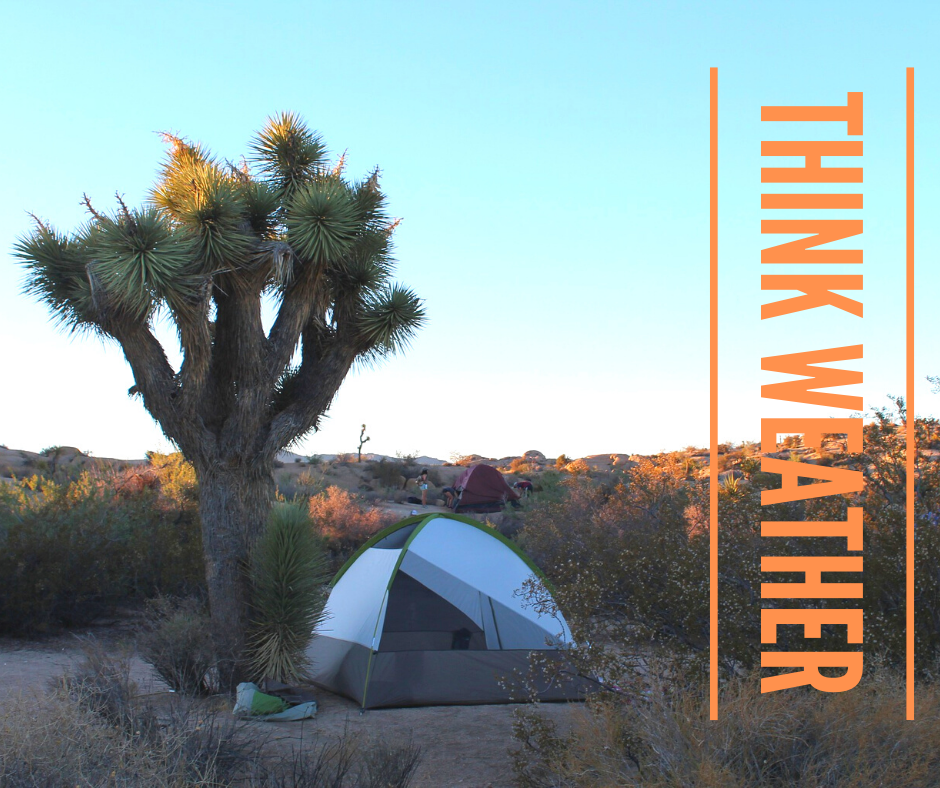 Think about weather before choosing a camping site