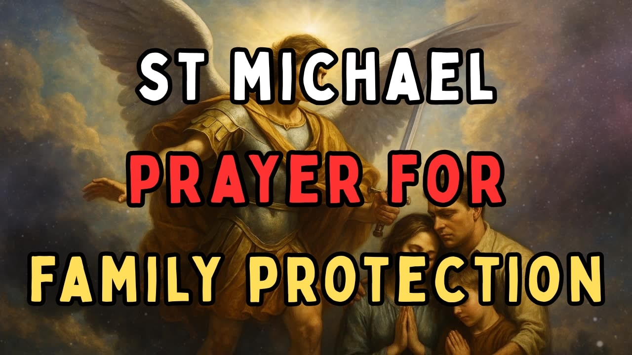 St. Michael Prayer for Family Protection 🙏 A Shield of Faith