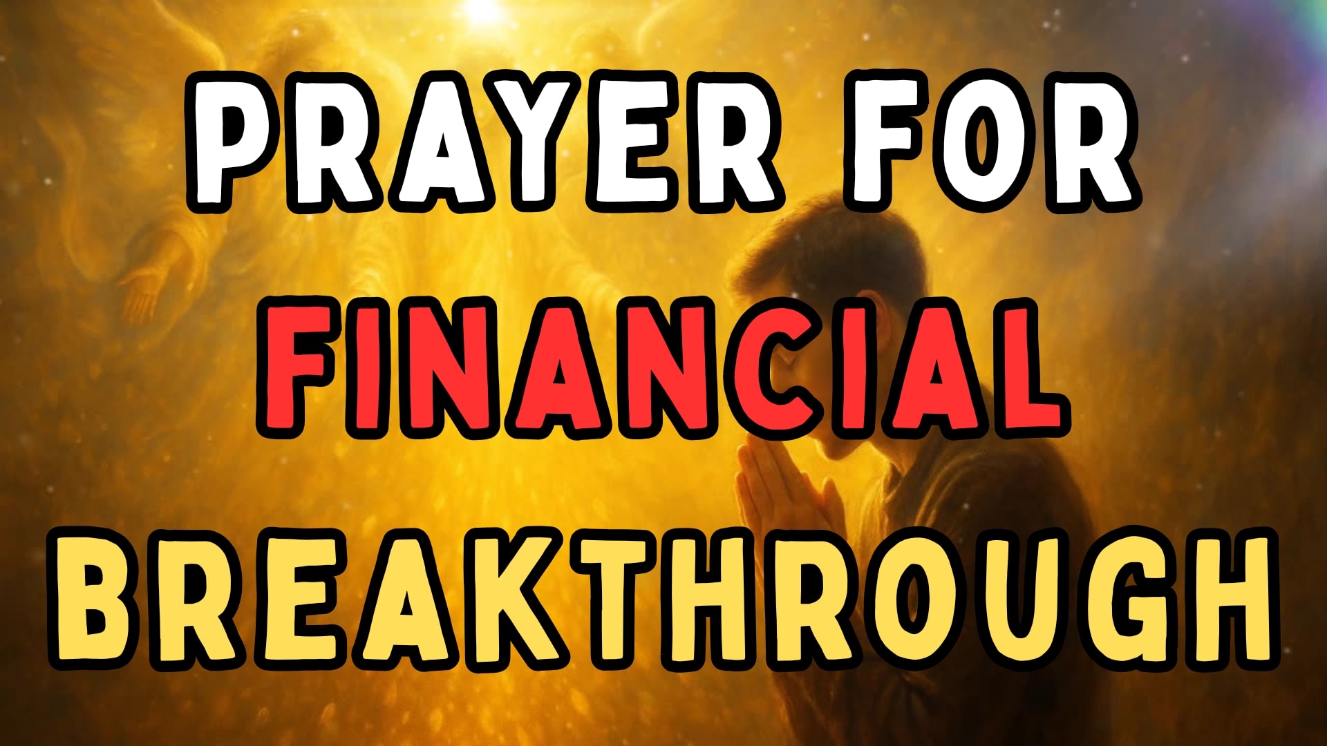 Prayer for Financial Breakthrough and Divine Provision